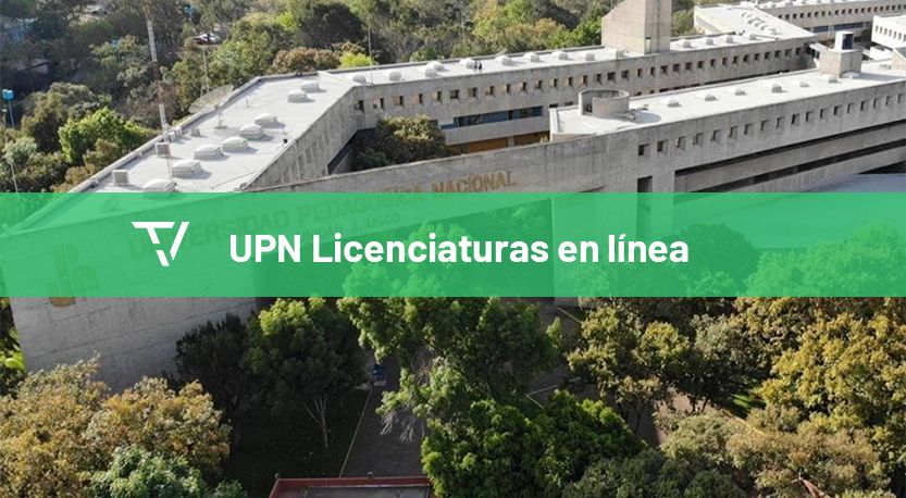UPN Licenciaturas en línea