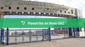 Maestrías en línea UAZ