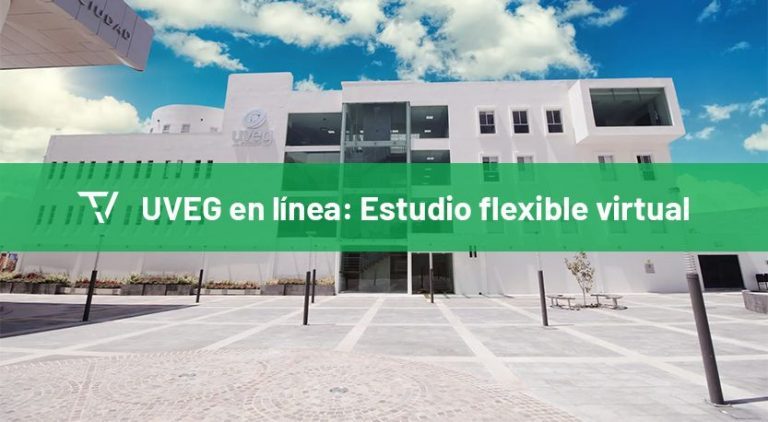 UVEG en línea: Estudio flexible con la educación virtual