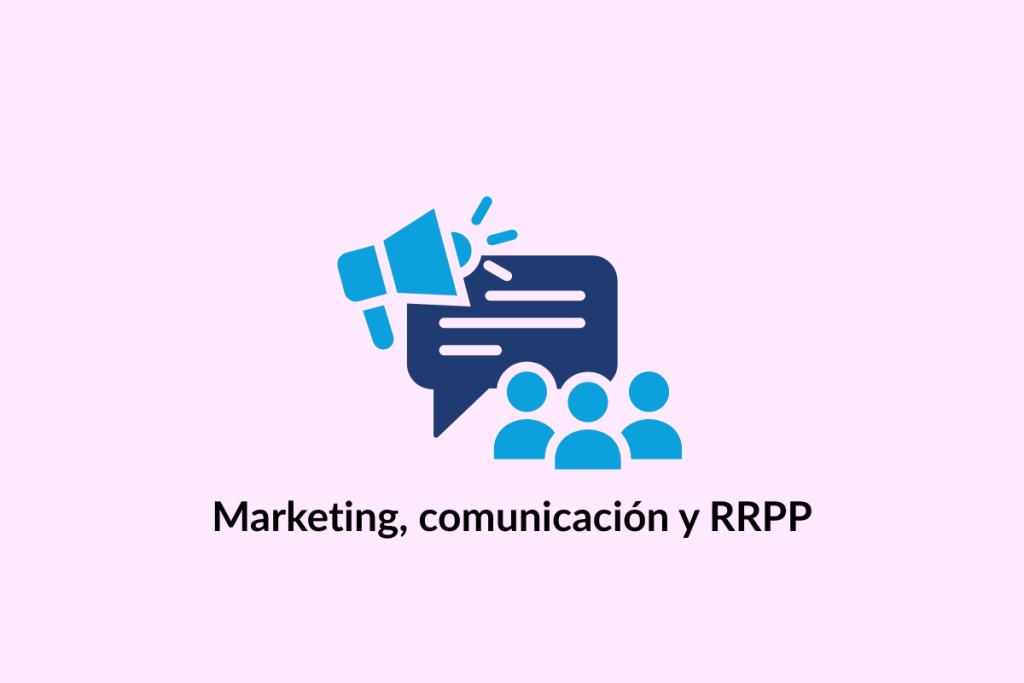 Marketing, comunicación y rrpp